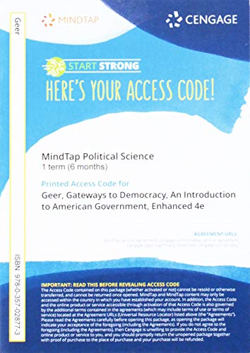 Stock image for MindTap for Geer/Herrera/Schiller/Segal's Gateways to Democracy: An Introduction to American Government, Enhanced, 1 Term Printed Access Card for sale by Textbooks_Source