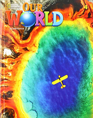 Stock image for Our World 4 (Our World, Second Edition American English) for sale by SecondSale