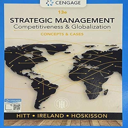 Stock image for Strategic Management: Concepts and Cases: Competitiveness and Globalization (MindTap Course List) for sale by Irish Booksellers