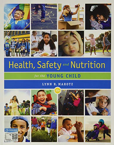 Health, Safety, and Nutrition for the Young Child - Lynn Marotz