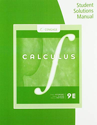 Stock image for Student Solutions Manual, Chapters 12-16 for Stewart/Clegg/Watson's Multivariable Calculus, 9th for sale by BooksRun
