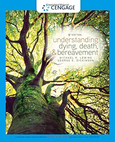 9780357045084: Understanding Dying, Death, and Bereavement