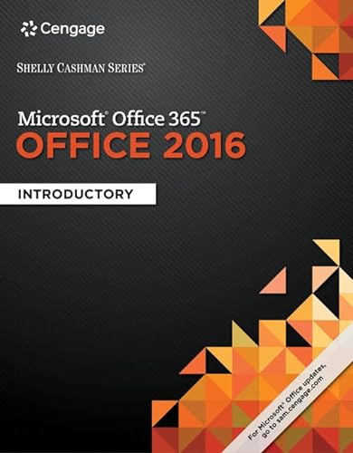 Stock image for Bundle: Shelly Cashman Series Microsoft Office 365 & Office 2016: Introductory, Spiral bound Version + Teachers Discovering Computers: Integrating . Trainings, and Projects Printed Access Ca for sale by Palexbooks