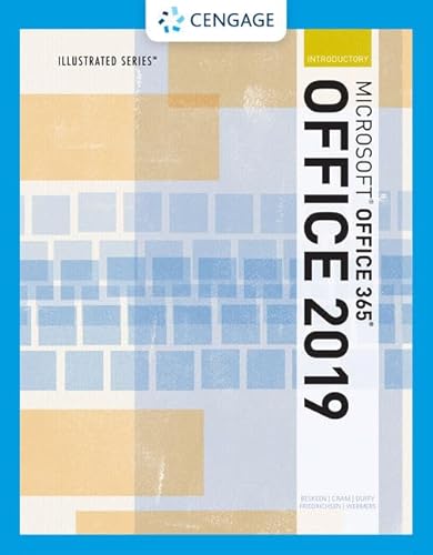 

Illustrated Microsoft Office 365 & Office 2019 Introductory, Loose-leaf Version (MindTap Course List)