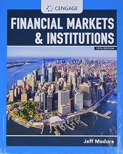 Imagen de archivo de Financial Markets & Institutions (MindTap Course List) a la venta por CANUSA, LLC