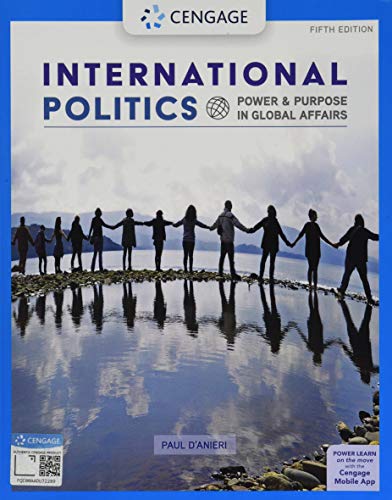 Imagen de archivo de International Politics: Power and Purpose in Global Affairs (MindTap Course List) a la venta por GoldBooks