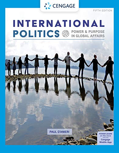 Imagen de archivo de International Politics: Power Purpose in Global Affairs (5th Edition) Standalone Looseleaf Version a la venta por Blue Vase Books