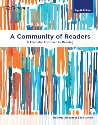 Stock image for A Community of Readers: A Thematic Approach to Reading (MindTap Course List) for sale by CANUSA, LLC