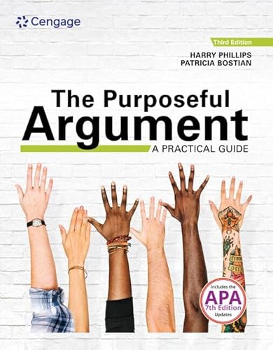 Stock image for The Purposeful Argument: A Practical Guide with APA Updates (MindTap Course List) for sale by Books Unplugged