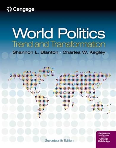 Imagen de archivo de World Politics: Trend and Transformation (MindTap Course List) a la venta por Facetextbooks