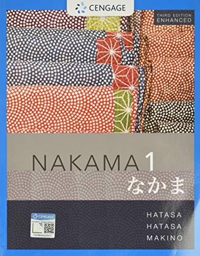 Stock image for Nakama 1 Enhanced, Student text: Introductory Japanese: Communication, Culture, Context (MindTap Course List) for sale by HPB-Red