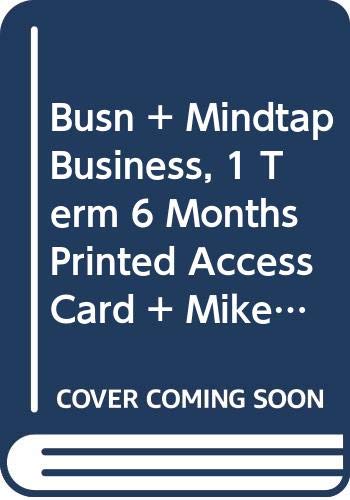 Stock image for Bundle: BUSN, 11th + MindTap Business, 1 Term (6 Months) Printed Access Card + MikesBikes-Intro Simulation, 1 term (6 months) Printed Access Card for sale by Textbooks_Source