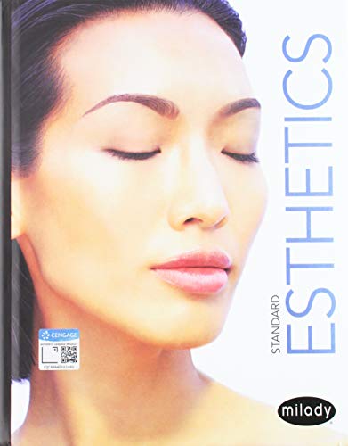 

Milady Standard Foundations with Standard Esthetics: Fundamentals (MindTap Course List) [first edition]