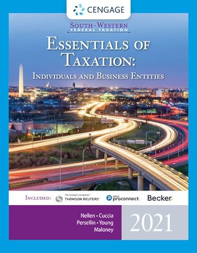 9780357359341: South-Western Federal Taxation 2021: Essentials of Taxation: Individuals and Business Entities (with Intuit ProConnect Tax Online & RIA CheckPoint 1 term Printed Access Card)