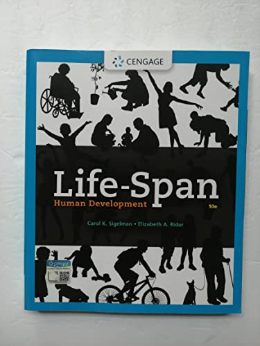 Life-Span Human Development (MindTap Course List) - Sigelman, Carol K.;  Rider, Elizabeth A.: 9780357373651 - AbeBooks