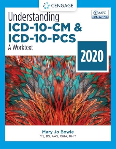 Beispielbild fr Understanding ICD-10-CM and ICD-10-PCS: A Worktext - 2020 (MindTap Course List) zum Verkauf von BooksRun