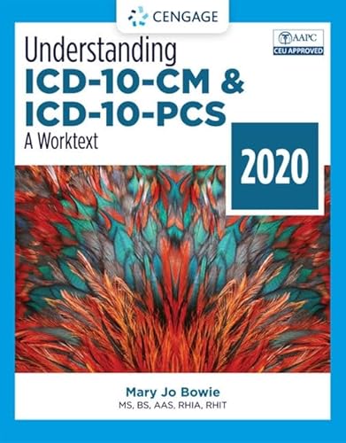 Stock-Bild f�r Understanding ICD-10-CM and ICD-10-PCs: A Worktext - 2020