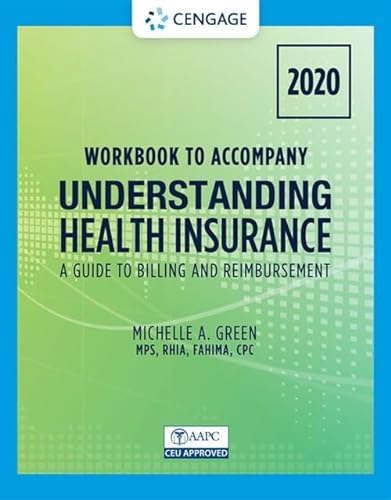 Stock image for Student Workbook for Green's Understanding Health Insurance: A Guide to Billing and Reimbursement - 2020 for sale by SecondSale