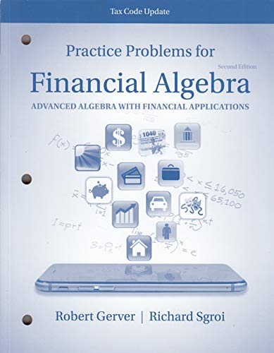 9780357423578: K12 Student Workbook for Financial Algebra: Advanced Algebra with Financial Applications Tax Code Update, 2nd Student Edition