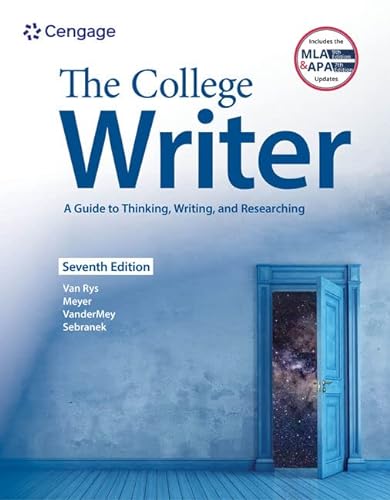 Stock image for The College Writer: A Guide to Thinking, Writing, and Researching (w/ MLA9E Update) (MindTap Course List) for sale by BooksRun