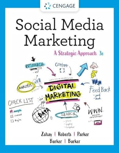 Beispielbild fr Social Media Marketing: A Strategic Approach zum Verkauf von BooksRun