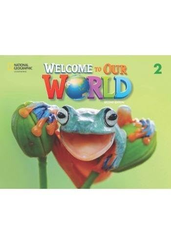 Imagen de archivo de Welcome to Our World 2: Activity Book a la venta por Blackwell's