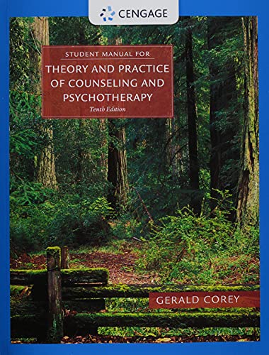 Stock image for Bundle: Theory and Practice of Counseling and Psychotherapy, Updated, Loose-leaf Version, 10th + Student Manual + MindTapV2.0 for Corey's Theory and . and Psychotherapy, 1 term Printed Access Card for sale by Palexbooks