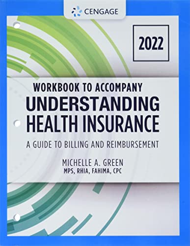 Stock image for Student Workbook for Green's Understanding Health Insurance: A Guide to Billing and Reimbursement - 2022 for sale by BooksRun