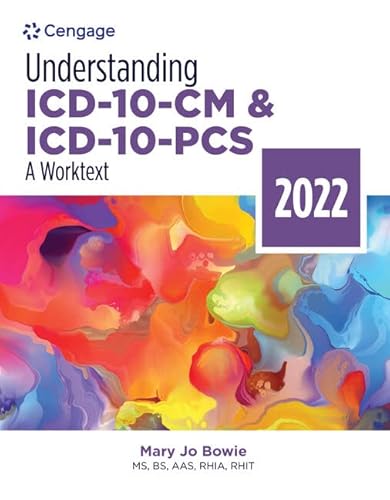 Beispielbild fr Understanding ICD-10-CM and ICD-10-PCS: A Worktext, 2022 Edition: A Worktext - 2022 (MindTap Course List) zum Verkauf von BooksRun