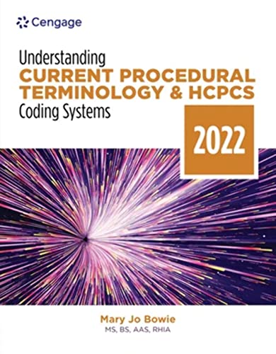 Beispielbild fr Understanding Current Procedural Terminology and HCPCS Coding Systems: 2022 Edition (MindTap Course List) zum Verkauf von BooksRun
