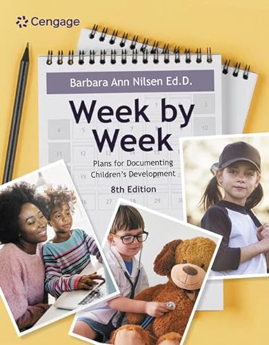 Stock image for Week by Week: Plans for Documenting Children's Development (MindTap Course List) for sale by Books Unplugged