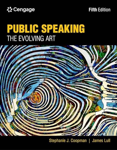 9780357656754: Public Speaking: The Evolving Art
