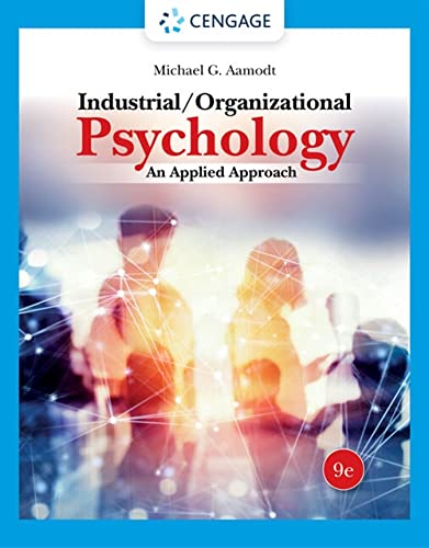 9780357658345: Industrial/Organizational Psychology: An Applied Approach