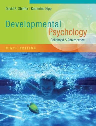 Stock image for Developmental Psychology: Childhood and Adolescence for sale by BooksRun