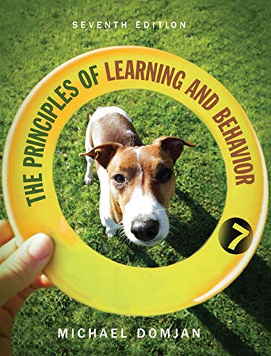 Beispielbild fr The Principles of Learning and Behavior zum Verkauf von BooksRun