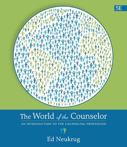 Stock image for The World of the Counselor: An Introduction to the Counseling Profession for sale by BooksRun