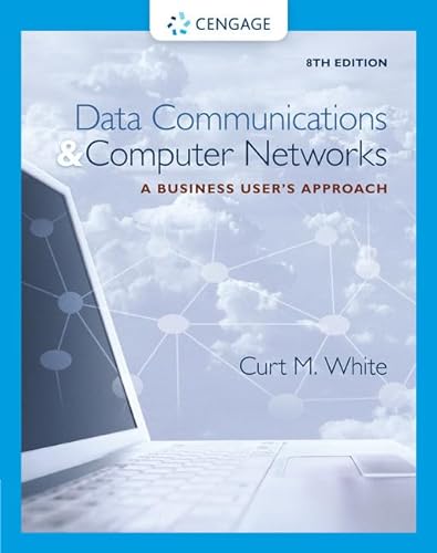 Stock image for Data Communications and Computer Networks: A Business User's Approach for sale by Textbooks_Source