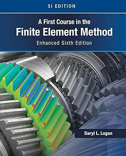 Beispielbild fr A First Course in the Finite Element Method, Enhanced Edition, SI Version zum Verkauf von Monster Bookshop