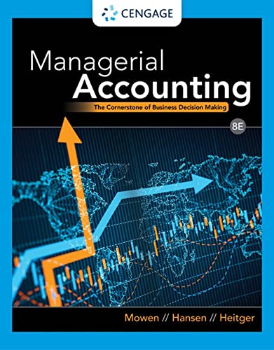 Stock image for Managerial Accounting: The Cornerstone of Business Decision Making for sale by BooksRun