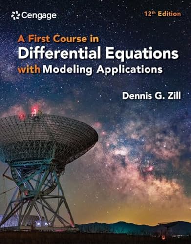 Imagen de archivo de A First Course in Differential Equations with Modeling Applications a la venta por BooksRun
