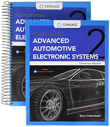 Stock image for Today's Technician: Advanced Automotive Electronic Systems, Classroom Manual and Shop Manual for sale by Books Puddle