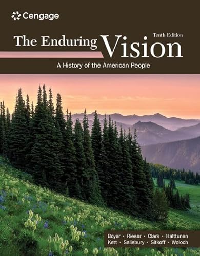 Beispielbild fr The Enduring Vision: A History of the American People (MindTap Course List) zum Verkauf von BooksRun