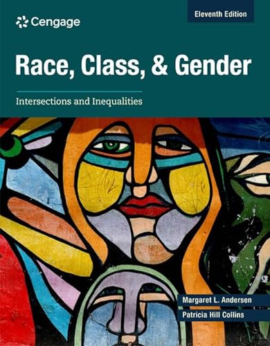 9780357894378: Race, Class, and Gender: Intersections and Inequalities