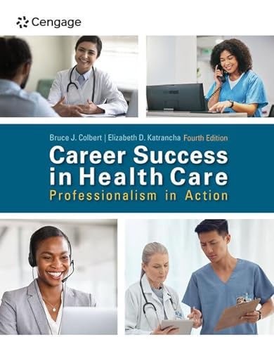 Beispielbild fr Career Success in Health Care: Professionalism in Action zum Verkauf von AHA-BUCH GmbH