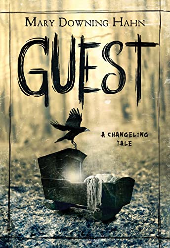 9780358067313: Guest: A Changeling Tale