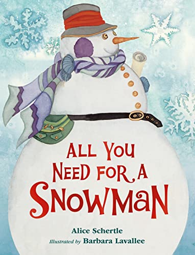 Beispielbild fr All You Need for a Snowman Board Book : A Winter and Holiday Book for Kids zum Verkauf von Better World Books