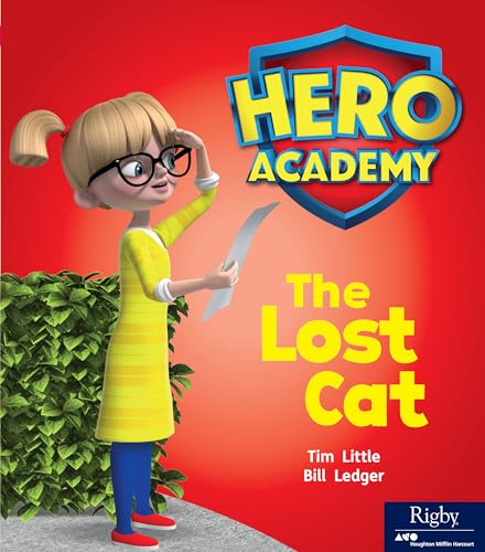 Stock image for The Lost Cat: Leveled Reader Set 1 (Hero Academy) for sale by Once Upon A Time Books