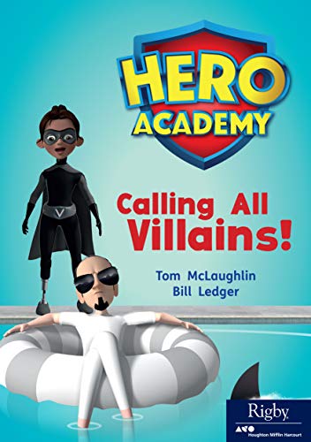 Stock image for Calling All Villains: Leveled Reader Set 11 Level O (Hero Academy for sale by Hawking Books