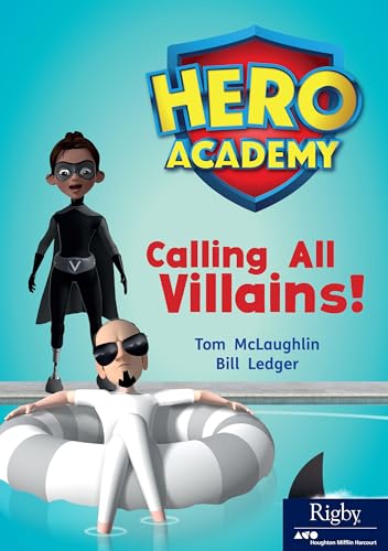 9780358088226: Calling All Villains: Leveled Reader Set 11 Level O (Hero Academy)