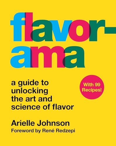 9780358093138: Flavorama: A Guide to Unlocking the Art and Science of Flavor